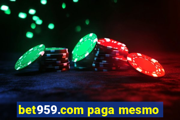 bet959.com paga mesmo